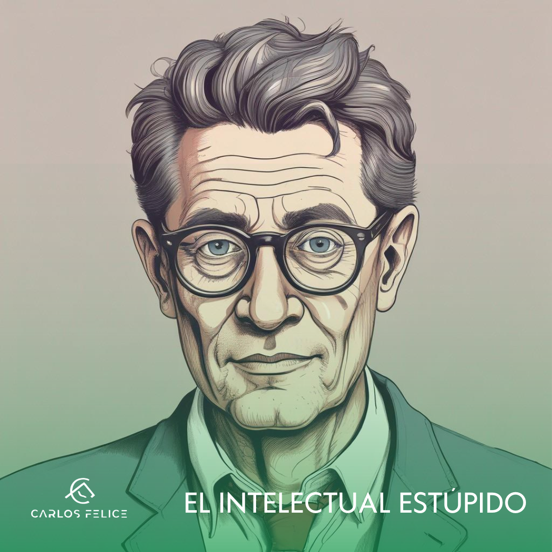 El Intelectual Estúpido